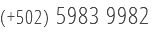 (+502) 5983 9982 
